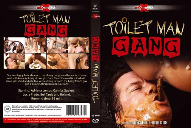 [SD-2021] - Toilet Man Gang - SD DivX Video DivX 5 640x480 30.000 FPS 1485 kb/s - (Actress: Adriana, Camila, Suelen, Lucia, Bel, Tania and Roland 2018)